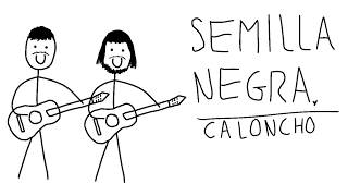 Semilla Negra - Calos Sadness, Caloncho (Vídeo)