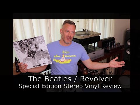 The Beatles / Revolver 2022 Stereo Remix Vinyl Review + Streaming Atmos Mini-review