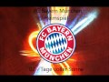 FC Bayern - Tage voller Sonne (HQ) 