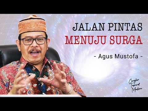 Cangkir Tasawuf Modern eps.50 - JALAN PINTAS MENUJU SURGA