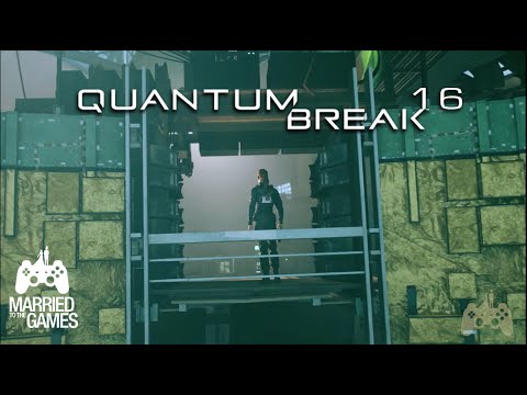 Quantum Break Walkthrough Gameplay Part 16 - Preparing the Time Machine