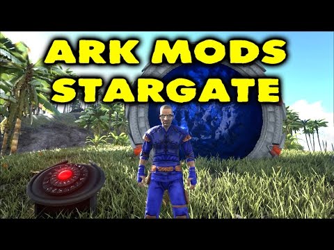 Ark Survival Evolved - Mods - Stargate