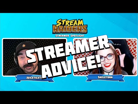 Stream Raiders | Streamer Advice for New Captains!