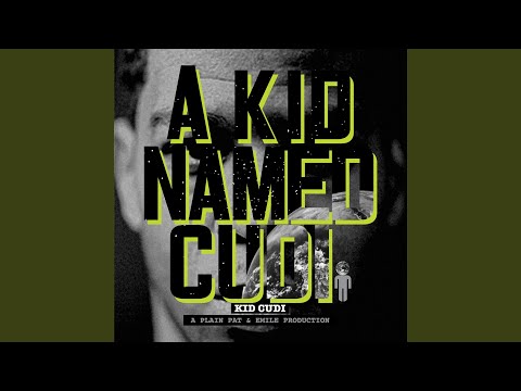 Video thumbnail for Intro (A Kid Named Cudi)