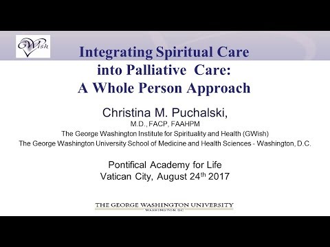 C. Puchalsky:  Spiritual Care and Palliative Care