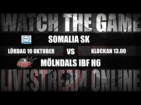 H6: Somalia SK (Idrott för Integration) - Mölndals IBF