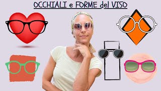 Occhiali e forme del viso
