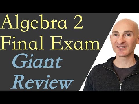 Algebra 2 Final Exam Review