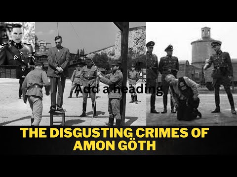 The DISGUSTING Crimes Of Amon Göth - The Commandant of Krakow-Plaszow | WW2 - History Documentary |