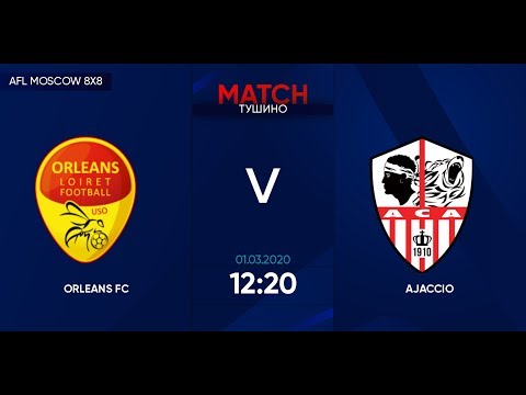 AFL20. France. Ligue 4. Day 1. Orleans FC - Ajaccio.