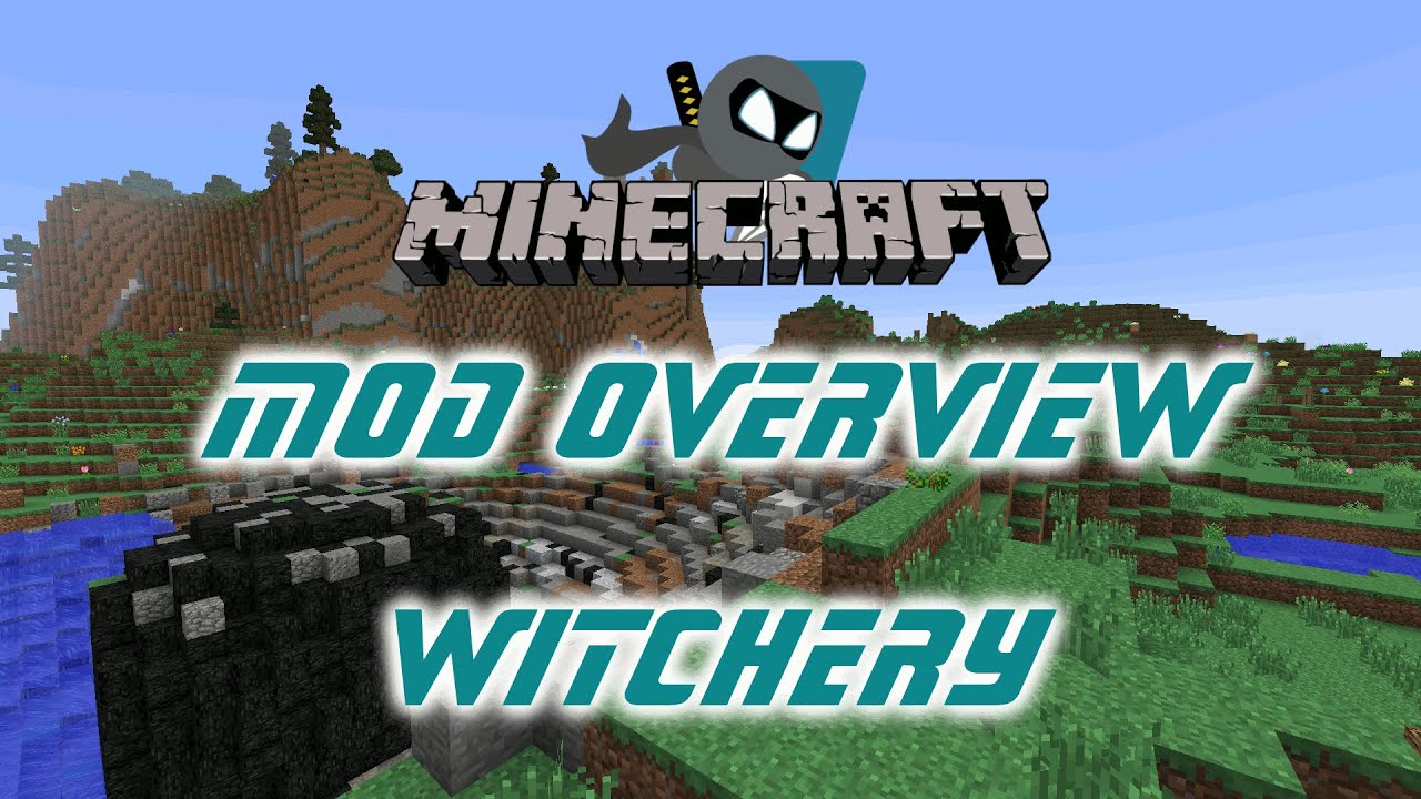 Mod Overview - Witchery: Progression