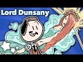 Lord Dunsany - The History of Sci Fi - Extra Sci Fi - #6
