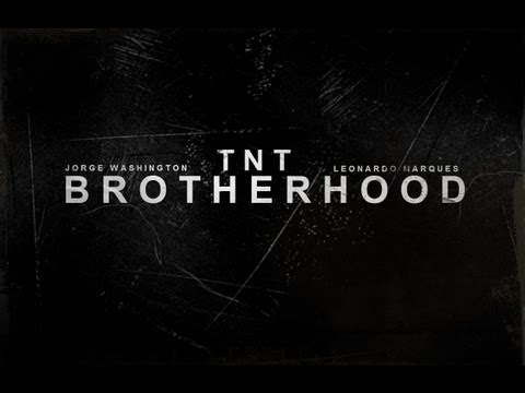 Jorge Washiington Feat. Leonardo Marques - TNT | Brotherhood | FREE STEP - MA |