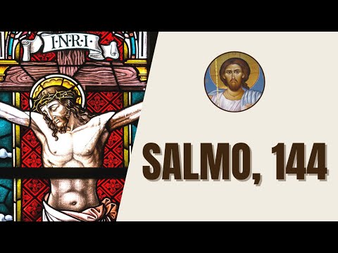 Salmo, 144 - "Bendito sea el Señor, Roca mía, que mis manos adiestra para el combate y mis dedos..."