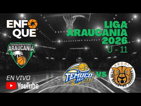 🔴LIVE | CEB Temuco vs Jaguares Angol | U - 11 | Liga Araucanía - 2026