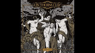On Thorns I Lay - Threnos [Full Album, 2020]