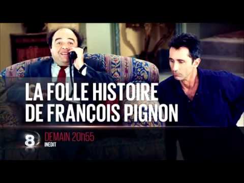 la folle histoire de François Pignon 2015
