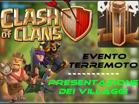 Clash of Clans prima dell'aggiornamento - Evento terremoto e presentazione villaggi
