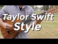 Taylor Swift - Style (Guitar Lesson) by Shawn ...