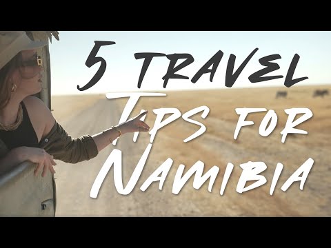 How to have a comfortable journey in Namibia? Best tips and travel advice from Kylie