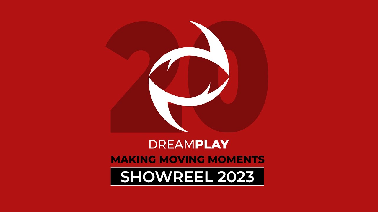 Dreamplay Showreel 2023