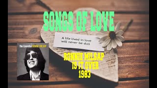 RONNIE MILSAP - IS IT OVER