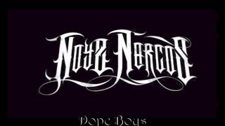 Noyz Narcos (Only) - Dope Boys