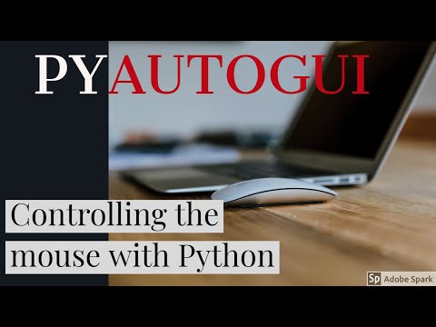 Python Automation Learn How To Control The Mouse Using Python
