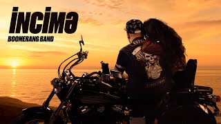 Download lagu Boomerang Band — İncimə (Rəsmi Musiqi Videosu) mp3 Download lagu Boomerang Band — İncimə (Rəsmi Musiqi Videosu) mp3