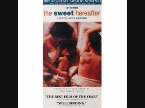 The Sweet Hereafter - Mychael Danna