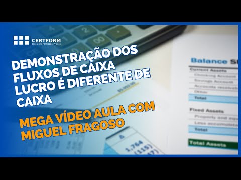 🏬Demonstração dos Fluxos de Caixa 🆚 Lucro é diferente de Caixa
