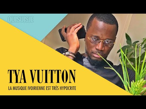 LA MUSIQUE IVOIRIENNE EST TRES HYPOCRITE  - TYA VUITTON