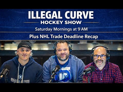 Illegal Curve Hockey Show -- March 7, 2026 (Trade Deadline Recap)