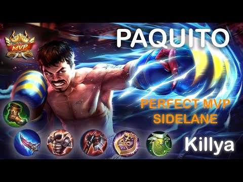 How to be a Paquito MVP Sidelane Gameplay (Top GLobal 5 Paquito) - Killya Mobile Legends