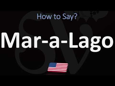 How to Pronounce Mar-a-Lago, Florida? (CORRECTLY)