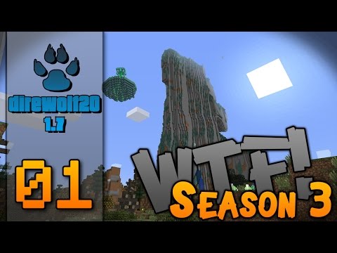 Minecraft - Direwolf20 1.7.10 - FTB -60FPS - "New world New Season!" - "WTF!" S3E01