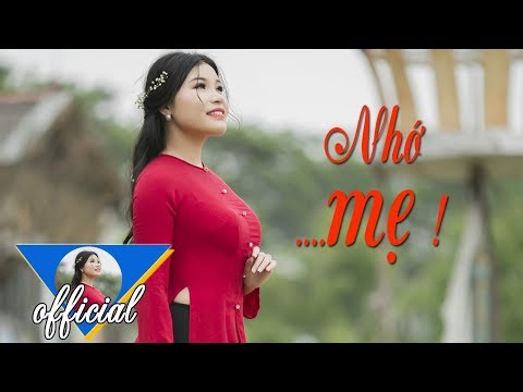 NHỚ MẸ - Bùi Thúy | Ca Khúc Trữ Tình Ngọt Ngào Nhất Về MẸ