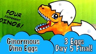 Day 5 Final 3 Gigantic Dinosaur Eggs Watch 5 Different Kinds of Baby Dinosaurs Hatch And Grow