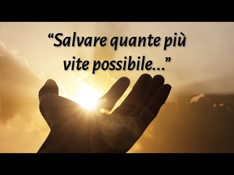 "Salvare quante più vite possibile..." (Le ultime parole di De Donno)