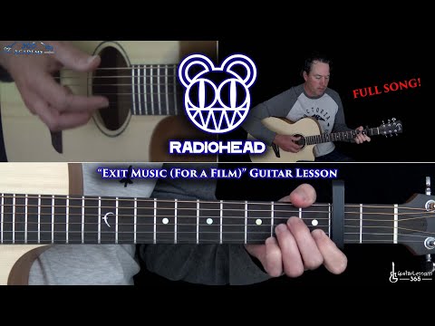 Exit Music (For a Film) Guitar Lesson - Radiohead