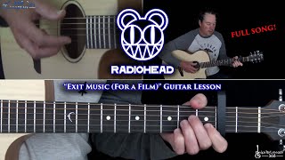 Exit Music (For a Film) Guitar Lesson - Radiohead