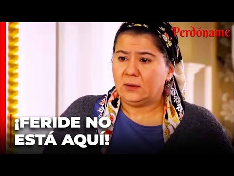 Nazire esconde a Feride - Perdóname