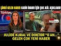 Sondakika Kadir İnanır Şimdi Acil Acıkma Doktor Ve Jülide Kural O An ...