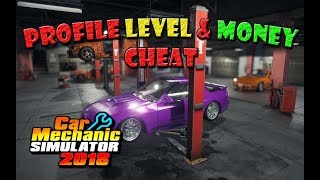 Car Mechanic Simulator 2018 Profile Level Money Cheat