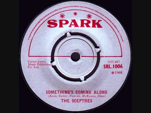 The Sceptres - Something's Coming Along
