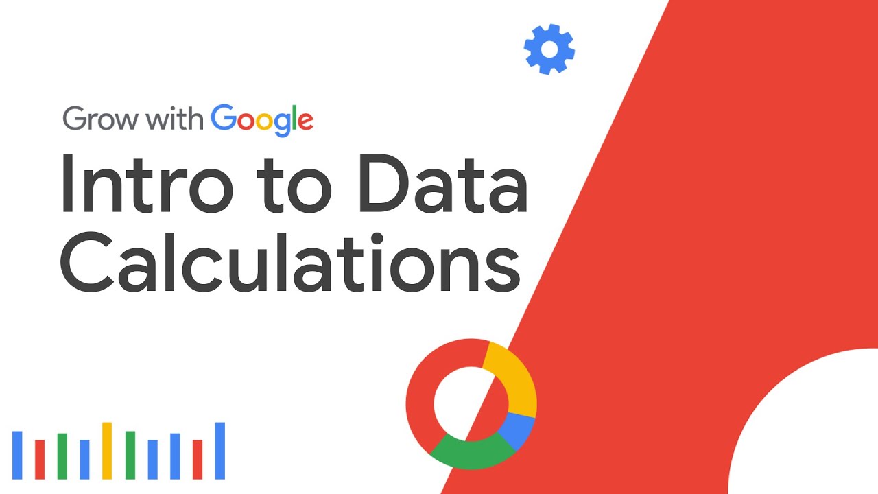 Intro to Data Calculations in Spreadsheets and SQL | Google Data Analytics Certificate