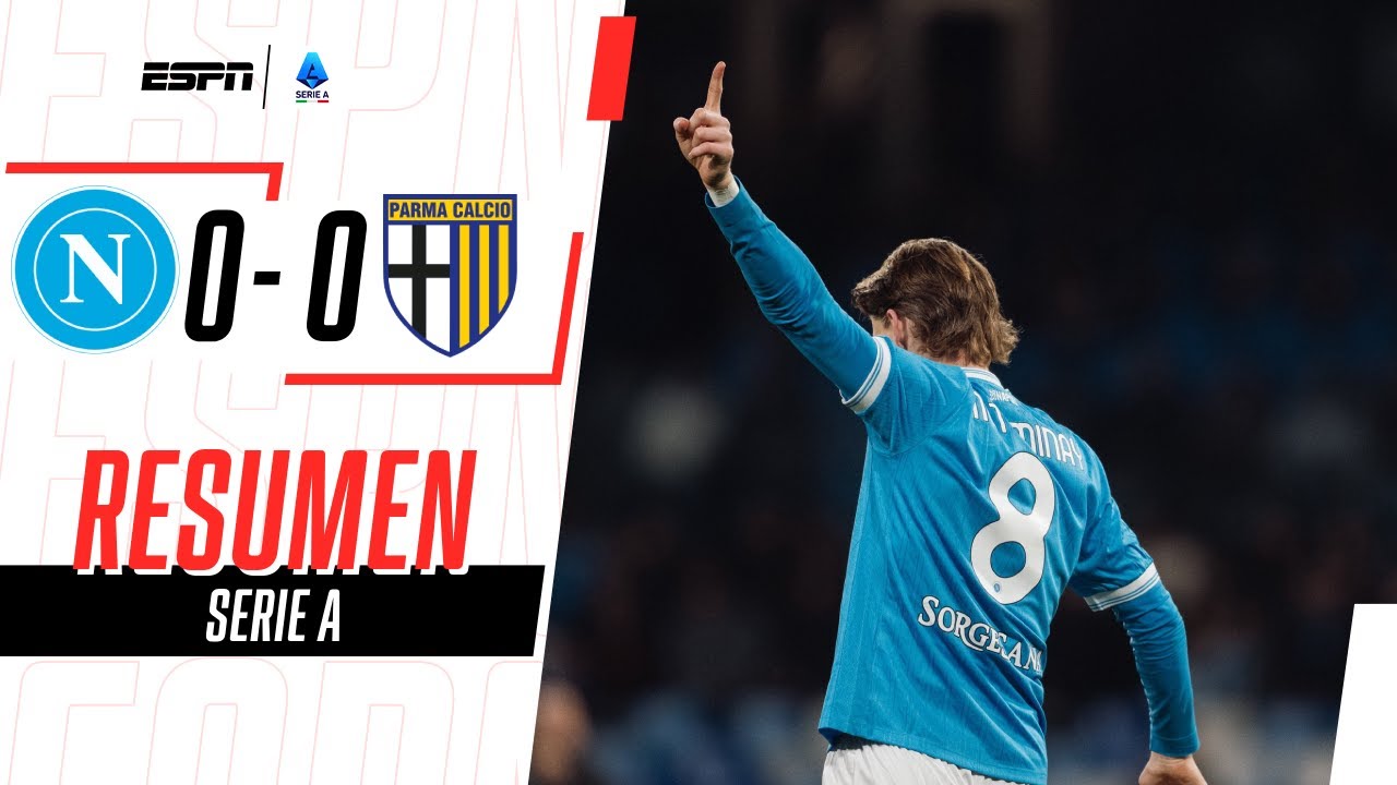NAPOLI INSISTIÓ PERO NO LLEGÓ A LA VICTORIA Y SE ALEJÓ DEL LÍDER | Napoli 0-0 Parma | RESUMEN