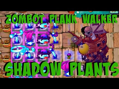 Plants vs Zombies 2 Epic Hack - Shadow Crew vs Pirate Seas Zombot Plank Walker