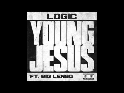 Logic - Young Jesus ft. Big Lenbo (Official Audio)