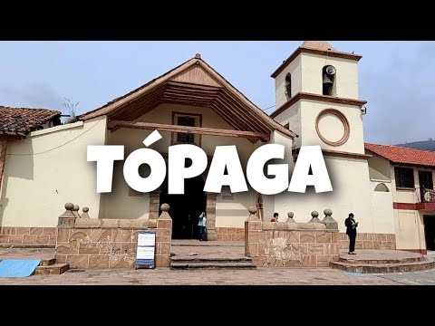 TOPAGA BOYACÁ 